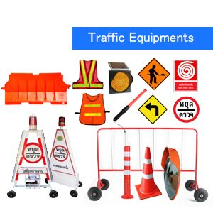 อุปกรณ์จราจร Traffic Equipments